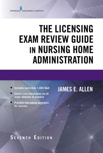 Download The Licensing Exam Review Guide In Nursing Home Administration Seventh Edition By James E Allen