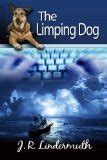 Full Download The Limping Dog By Jr Lindermuth