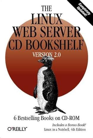 Full Download The Linux Web Server Cd Bookshelf Version 20 By Oreilly  Associates Inc