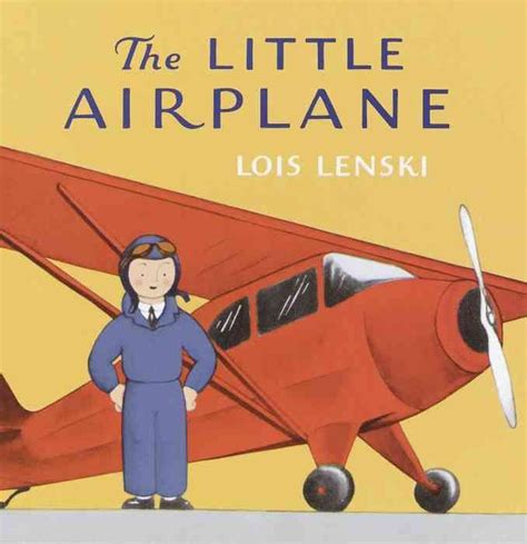 Full Download The Little Airplane By Lois Lenski