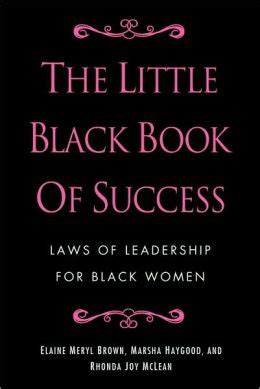 Download The Little Black Book Of Success Laws Of Leadership For Black Women By Elaine Meryl Brown