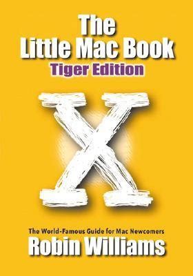 Read Online The Little Mac Book By Robin P Williams