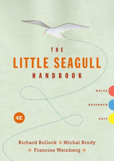 Read Online The Little Seagull Handbook Third Edition By Richard Bullock