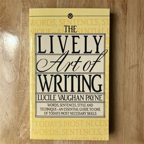 Read The Lively Art Of Writing By Lucile Vaughan Payne
