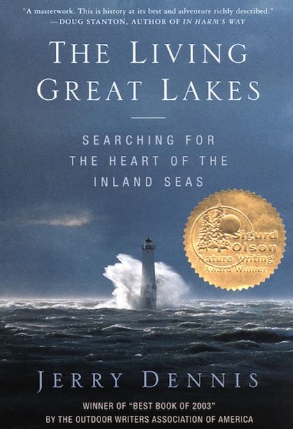 Read Online The Living Great Lakes Searching For The Heart Of The Inland Seas By Jerry Dennis
