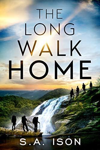 Full Download The Long Walk Home By Sa Ison