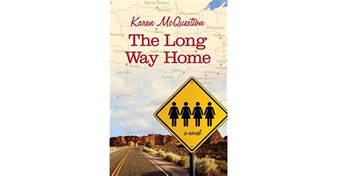 Read Online The Long Way Home By Karen Mcquestion