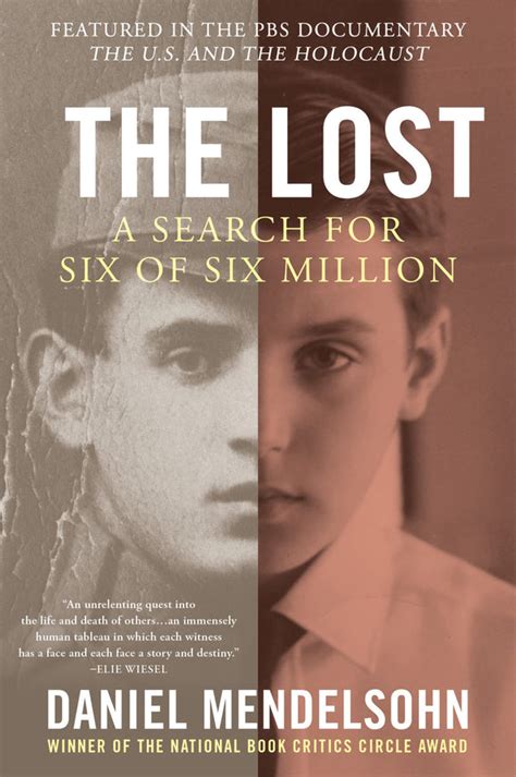 Read Online The Lost A Search For Six Of Six Million By Daniel Mendelsohn