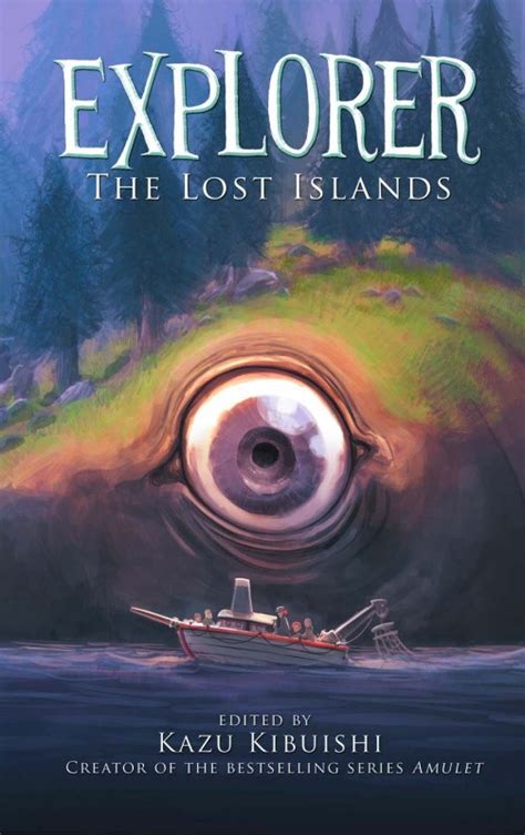 Full Download The Lost Islands Explorer 2 By Kazu Kibuishi