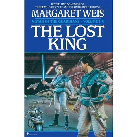 Read The Lost King Star Of The Guardians 1 By Margaret Weis