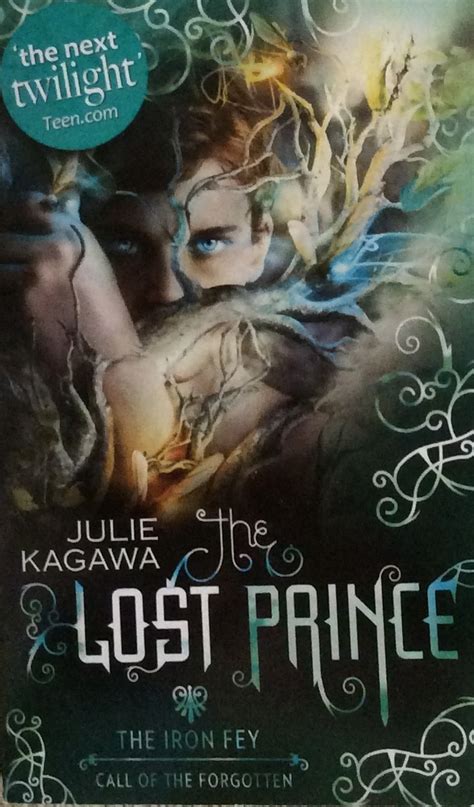 Full Download The Lost Prince The Iron Fey Call Of The Forgotten 1 By Julie Kagawa