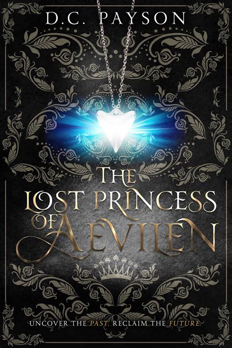 Download The Lost Princess Of Aevilen Kingdom Of Aevilen 1 By Dc Payson