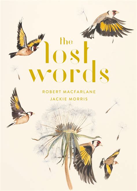 Read Online The Lost Words By Robert Macfarlane
