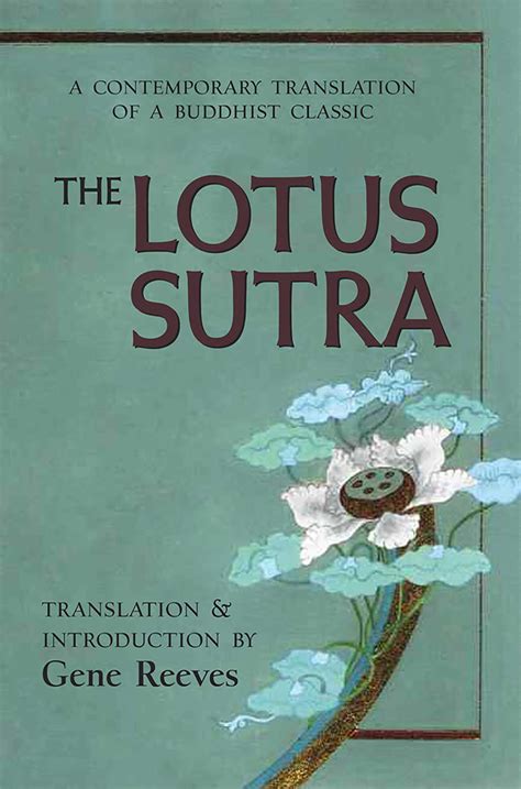 Download The Lotus Sutra A Contemporary Translation Of A Buddhist Classic By Gene Reeves
