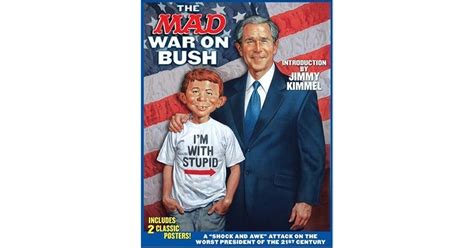 Full Download The Mad War On Bush Mad By Mad Magazine