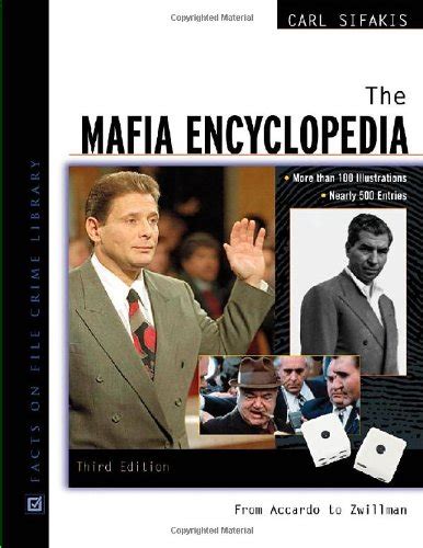 Read Online The Mafia Encyclopedia By Carl Sifakis