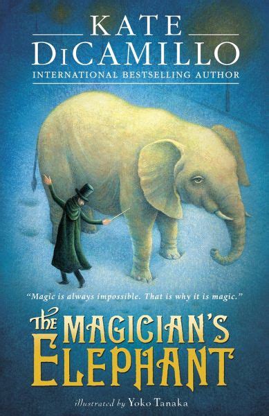 Full Download The Magicians Elephant By Kate Dicamillo
