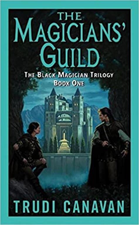 Read The Magicians Guild Black Magician Trilogy 1 By Trudi Canavan
