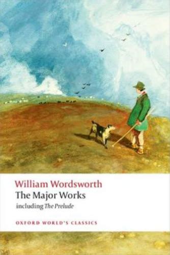 Read Online The Major Works By William Wordsworth