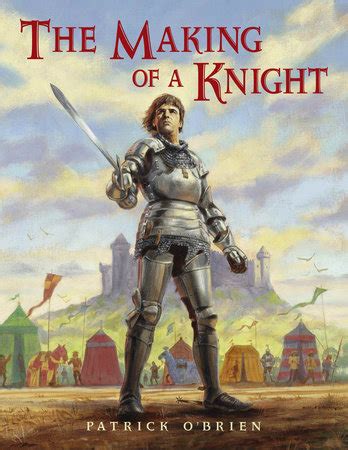 Full Download The Making Of A Knight By Patrick Obrien