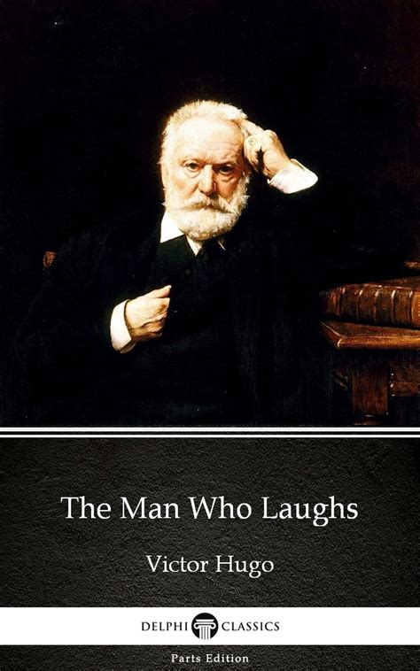 Read Online The Man Who Laughs By Victor Hugo