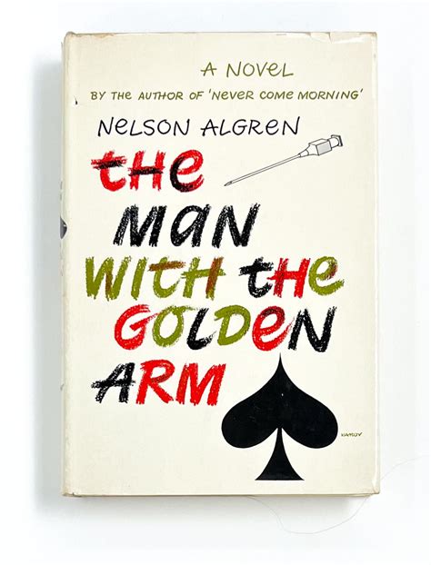 Read The Man With The Golden Arm By Nelson Algren