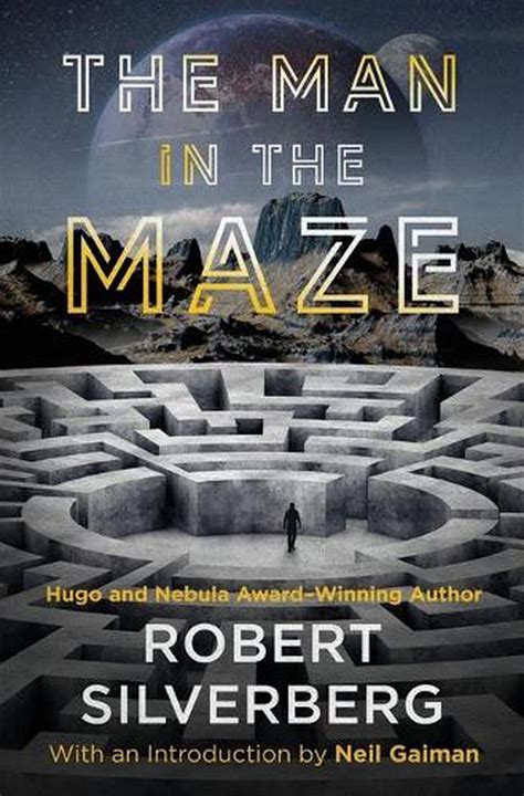 Full Download The Man In The Maze By Robert Silverberg