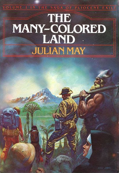 Read The Manycoloured Land Saga Of Pliocene Exile 1 By Julian  May