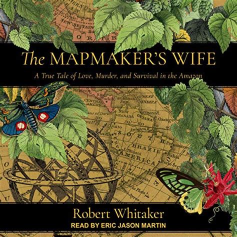 Download The Mapmakers Wife By Robert  Whitaker