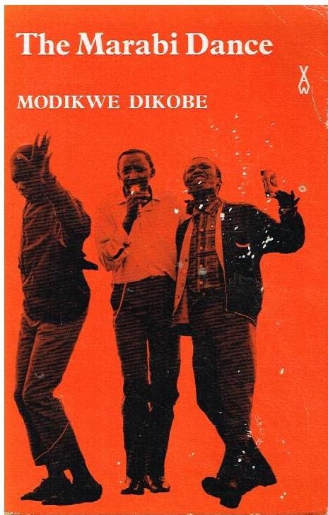 Read The Marabi Dance By Modikwe Dikobe