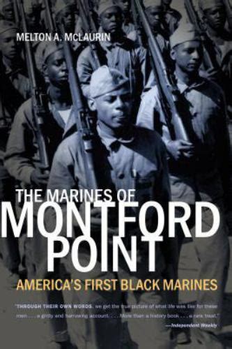 Read The Marines Of Montford Point Americas First Black Marines By Melton A Mclaurin