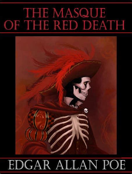 Read Online The Masque Of The Red Death By Edgar Allan Poe
