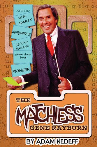 Read The Matchless Gene Rayburn By Adam Nedeff