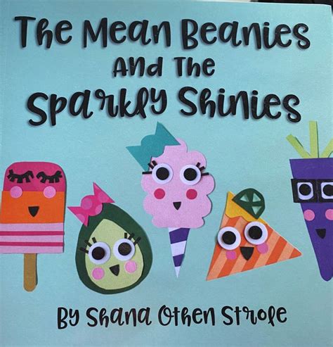 Download The Mean Beanies And The Sparkly Shinies Build Emotional Resilience In Your Childs Heart By Shana Othen Strole
