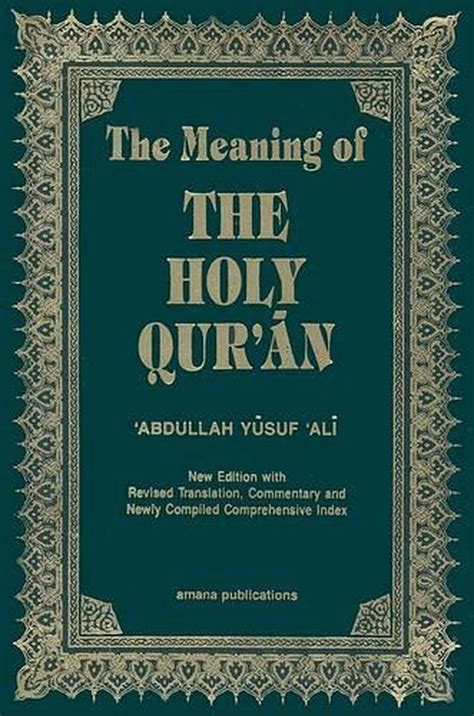 Read The Meaning Of The Holy Quraan Explanatory English Translation By Abdullah Yusuf Ali
