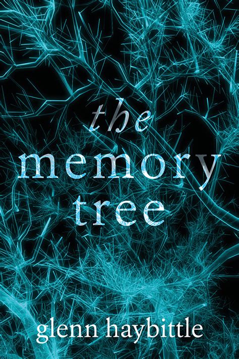 Download The Memory Tree By Glenn Haybittle