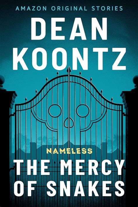 Read Online The Mercy Of Snakes Nameless 5 By Dean Koontz