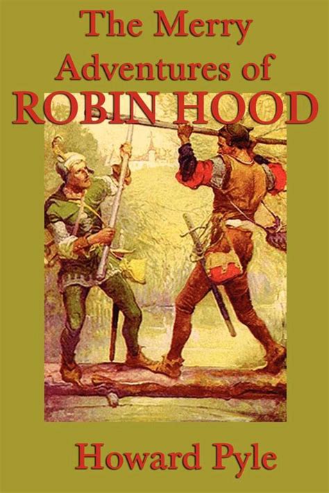 Full Download The Merry Adventures Of Robin Hood By Howard Pyle