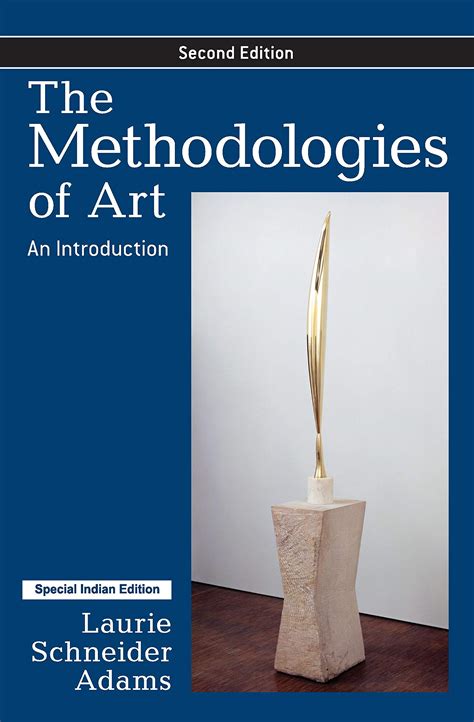 Download The Methodologies Of Art An Introduction By Laurie Schneider Adams