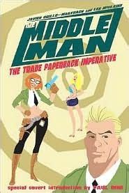 Full Download The Middleman Volume 1 The Trade Paperback Imperative By Javier Grillomarxuach