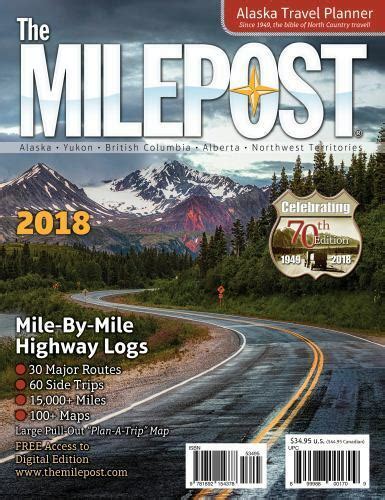 Full Download The Milepost 2018 Alaska Travel Planner By Kristine Valencia