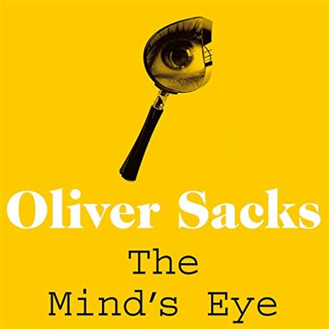 Read Online The Minds Eye By Oliver Sacks