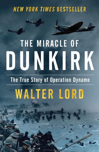 Read The Miracle Of Dunkirk By Walter Lord