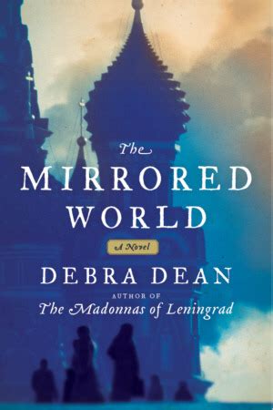 Read The Mirrored World By Debra Dean
