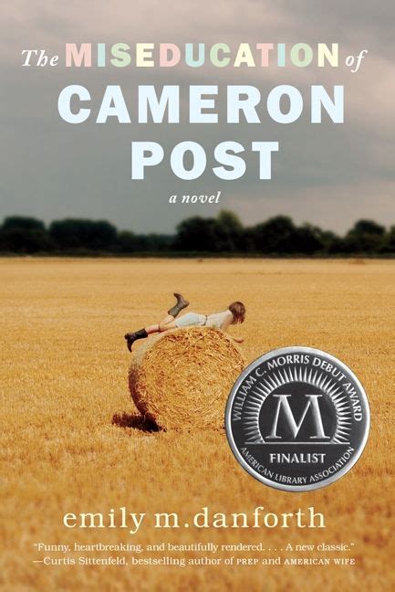 Full Download The Miseducation Of Cameron Post By Emily M Danforth