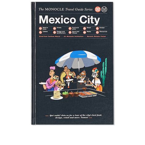 Read The Monocle Travel Guide To Mexico City The Monocle Travel Guide Series By Monocle