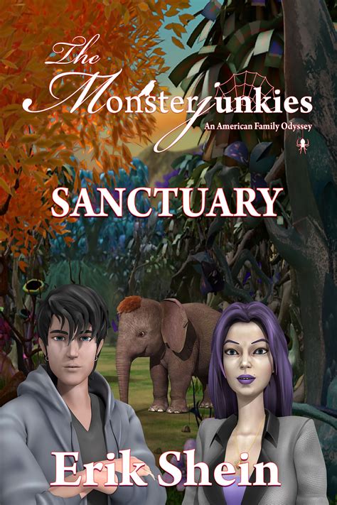 Full Download The Monsterjunkies Sanctuary American Family Odyssey 2 By Erik Daniel Shein