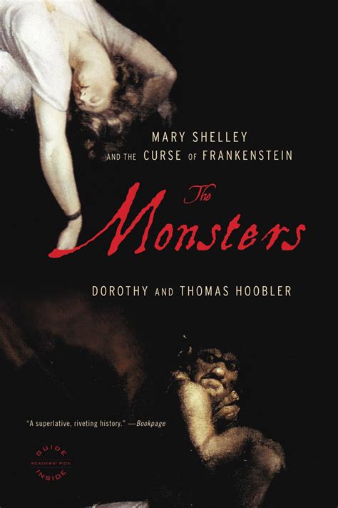 Read The Monsters Mary Shelley And The Curse Of Frankenstein By Dorothy Hoobler