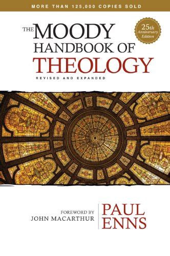 Full Download The Moody Handbook Of Theology By Paul P Enns