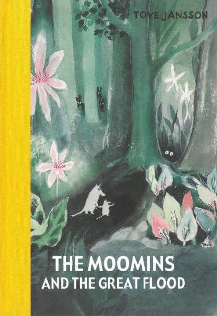 Read Online The Moomins And The Great Flood The Moomins 1 By Tove Jansson